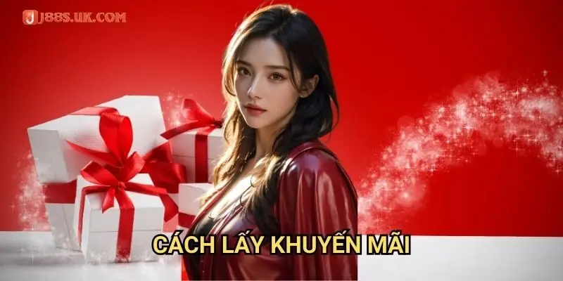 Cách Lấy Khuyến Mãi J88: Hướng Dẫn Nhận Ưu Đãi Tối Đa Cho Người Chơi