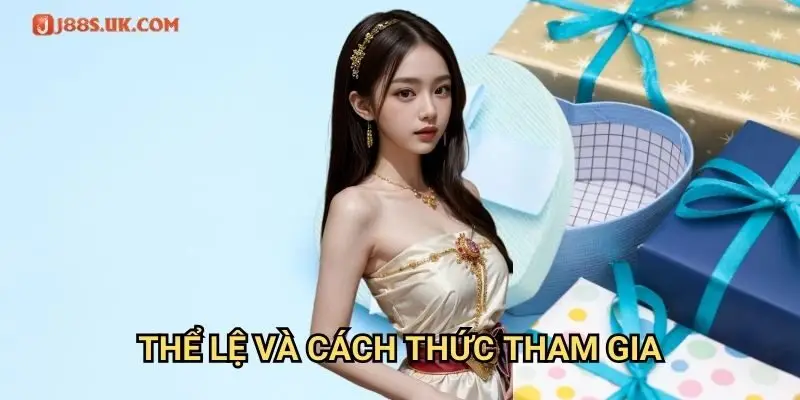 Thể Lệ Và Cách Thức Tham Gia